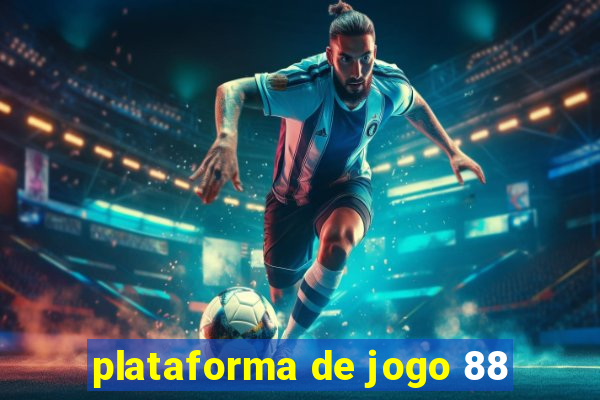plataforma de jogo 88